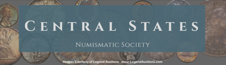 Central States Numismatic Society Convention - May 2024