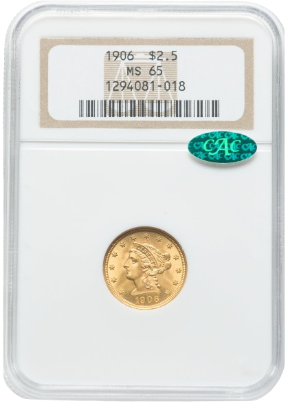 1906 $2.5 Gold in slab Obverse