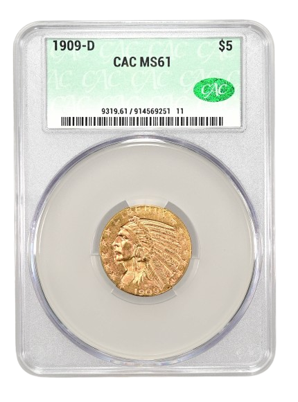 CAC Slab shot of a 1909-D $5 Indian Gold with a grade of MS61