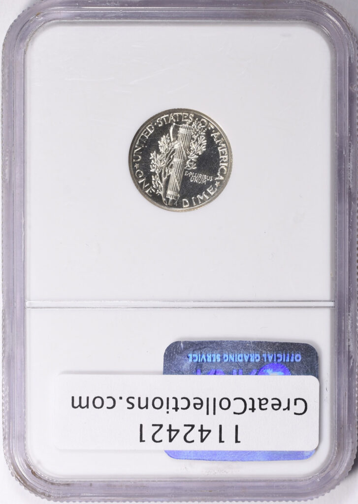 Reverse slab shot of an NGC graded, CAC Approved Proof 66 Cameo Mercury Dime.