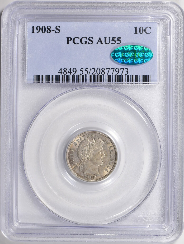 The obverse of a 1908-S Barber Dime graded an AU 55 in a PCGS Holder