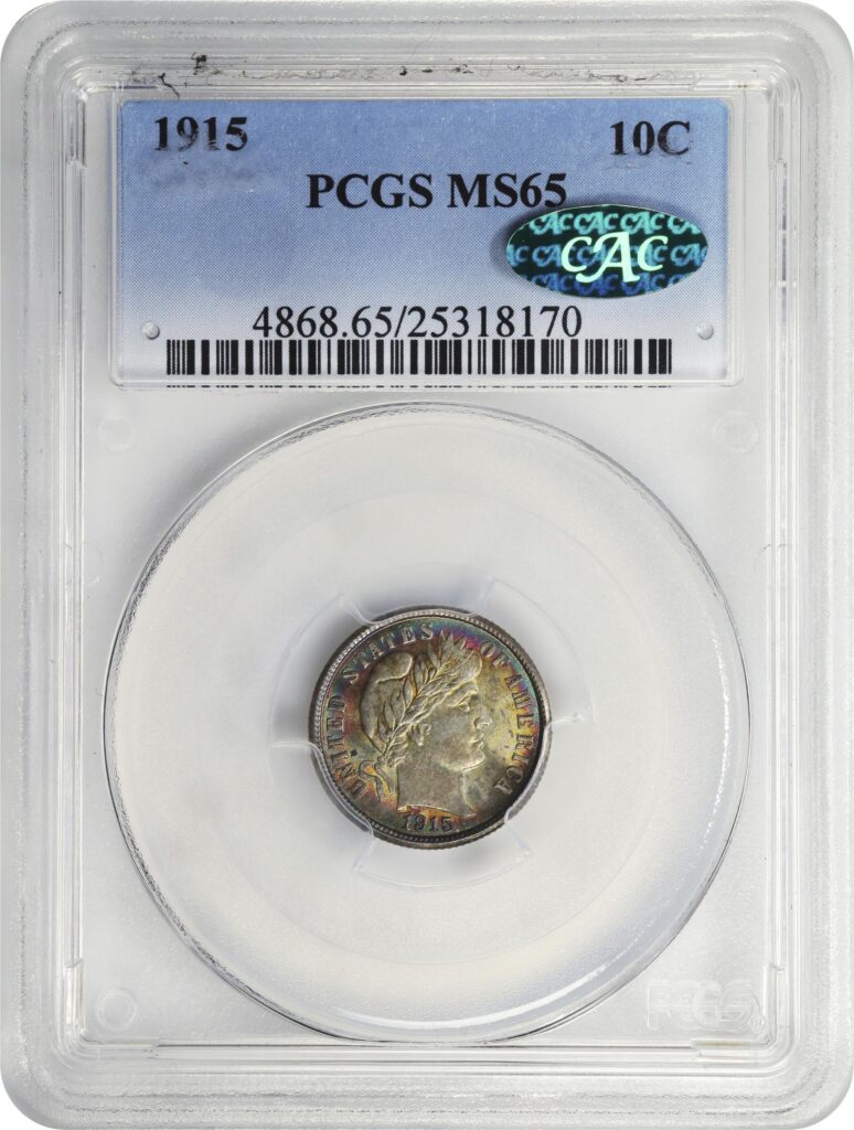 1915 Barber Dime graded a MS65 by PCGS with a Green CAC Sticker