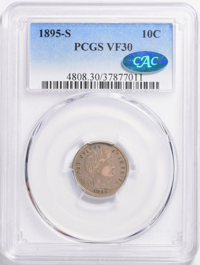 Obverse slab shot of an 1895-S Graded a VF30 in a PCGS holder with a Green CAC Sticker