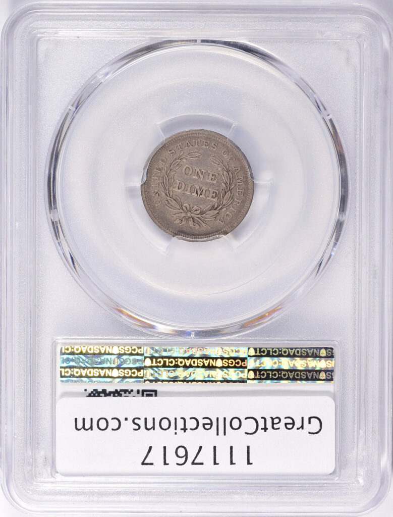 Reverse slab shot of a 1839 Liberty Seated Dime with No Drapery