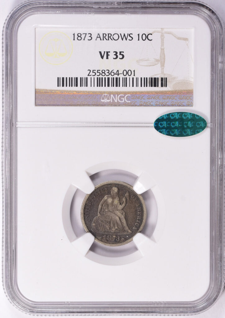 Obverse slab shot of a CAC-Approved 1873 Arrows Liberty Seated Dime