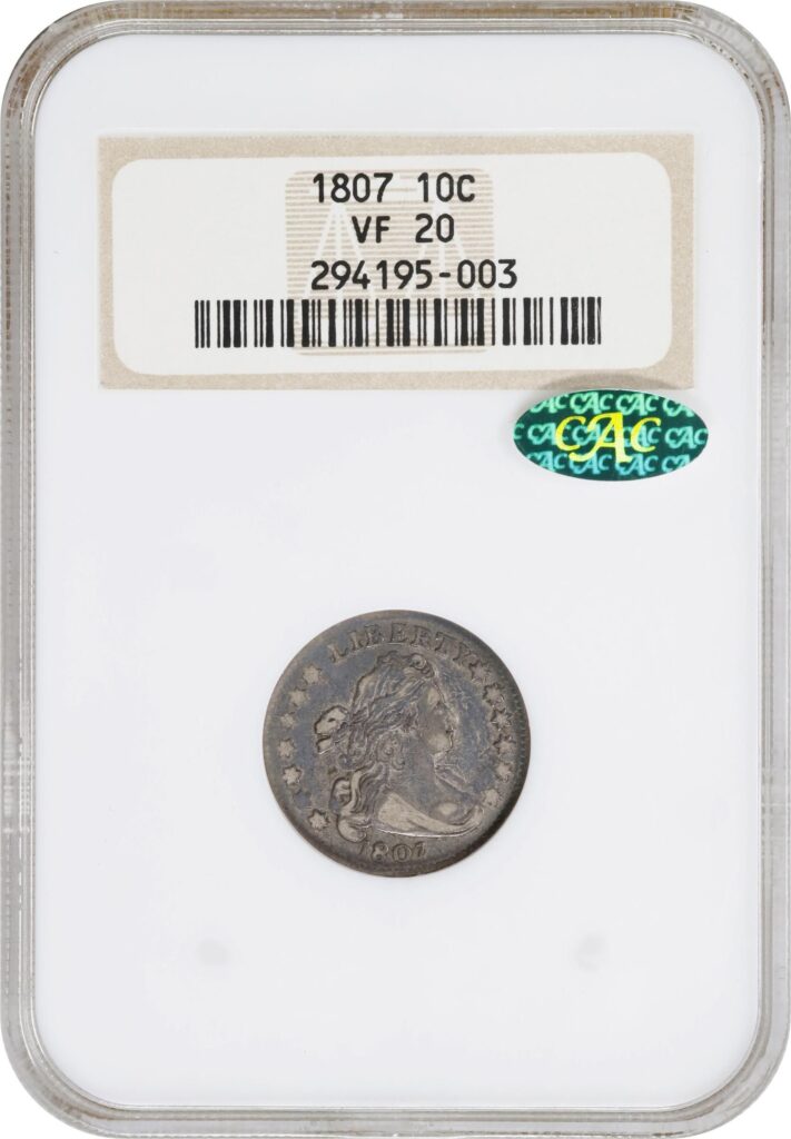 NGC Obverse slab shot of an 1807 Draped Bust Dime graded a VF20 and CAC-Approved.