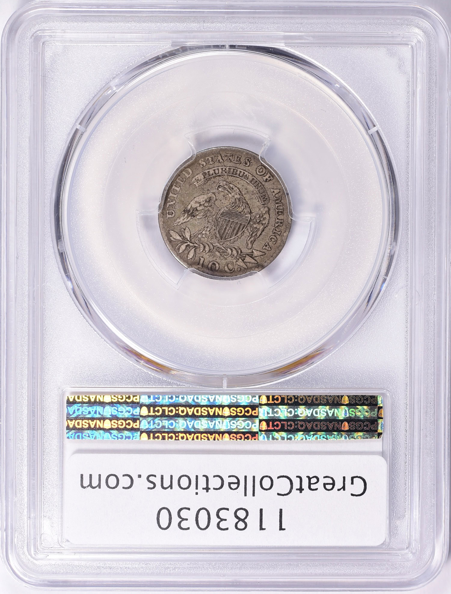 Reverse slab shot of a 1811 over 1809 Capped Bust Dime graded a VF30 by PCGS with a Green CAC Sticker.