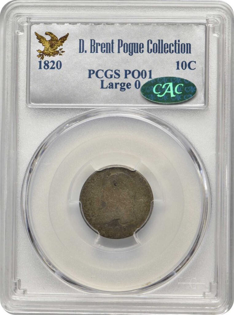 A slab shot image of a 1820 Capped Bust Dime with a Large "0" graded a Poor 1 by PCGS and CAC-Approved.