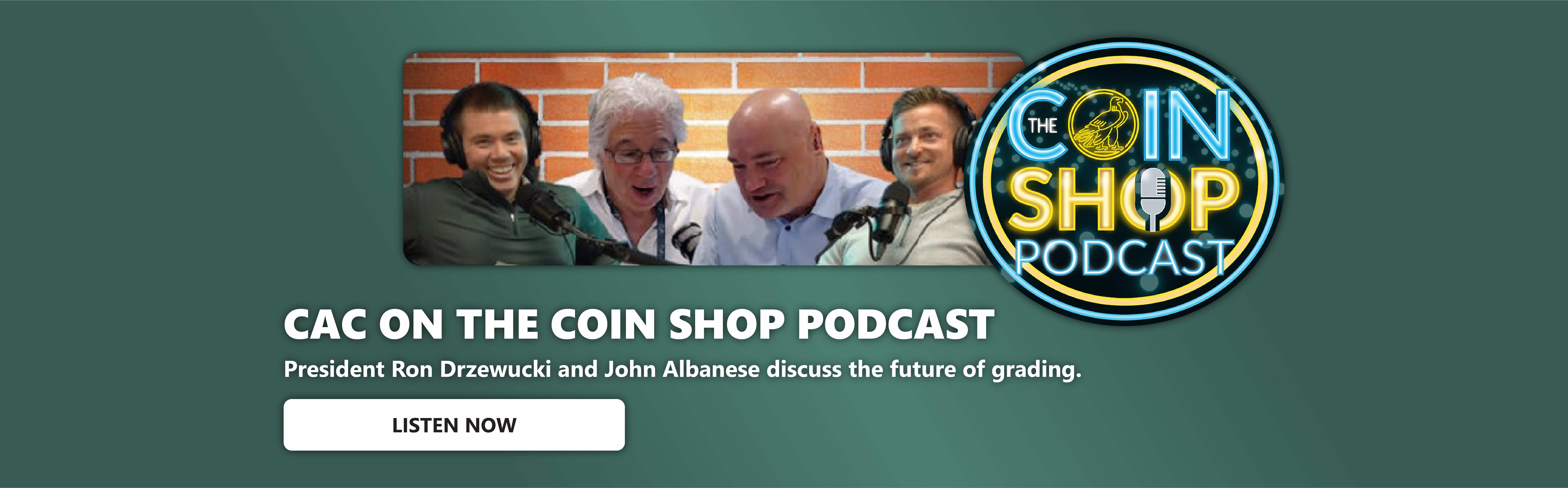 CAC on the Coin Shop Podcast